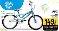 Promotions Huffy bicycles vtt so sweet - Huffy Bicycles - Valide de 14/05/2024 à 30/09/2024 chez Cora