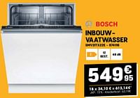 Promoties Bosch inbouwvaatwasser smv2itx22e - Bosch - Geldig van 29/05/2024 tot 09/06/2024 bij Electro Depot