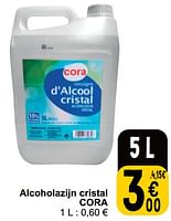 Promoties Alcoholazijn cristal cora - Huismerk - Cora - Geldig van 04/06/2024 tot 10/06/2024 bij Cora