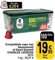 Promoties Compatibele caps met nespresso of dolce gusto charles liégeois - Charles Liegeois - Geldig van 04/06/2024 tot 10/06/2024 bij Cora
