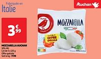 Promoties Mozzarella auchan - Huismerk - Auchan - Geldig van 04/06/2024 tot 10/06/2024 bij Auchan