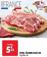 Promotions Porc échine avec os - Produit Maison - Auchan Ronq - Valide de 04/06/2024 à 10/06/2024 chez Auchan Ronq