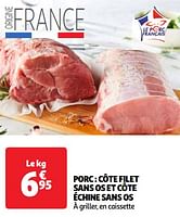 Promoties Porc côte filet sans os et côte échine sans os - Huismerk - Auchan - Geldig van 04/06/2024 tot 10/06/2024 bij Auchan