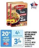 Promoties Lot de 2 foies de volaille confits le gaulois - Le Gaulois - Geldig van 04/06/2024 tot 10/06/2024 bij Auchan