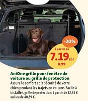 Promotions Anione grille pour fenêtre de voiture ou grille de protection - Anione - Valide de 05/06/2024 à 10/06/2024 chez Maxi Zoo