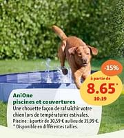 Promotions Anione piscines et couvertures - Anione - Valide de 05/06/2024 à 10/06/2024 chez Maxi Zoo