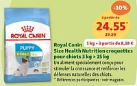 Promotions Royal canin size health nutrition croquettes pour chiots - Royal Canin - Valide de 05/06/2024 à 10/06/2024 chez Maxi Zoo