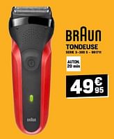 Promotions Braun tondeuse serie 3-300 s - Braun - Valide de 29/05/2024 à 09/06/2024 chez Electro Depot
