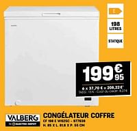Promotions Valberg congélateur coffre cf 198 e w625c - Valberg - Valide de 29/05/2024 à 09/06/2024 chez Electro Depot