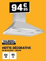Promotions Valberg hotte décorative dh 60 mx302c - Valberg - Valide de 29/05/2024 à 09/06/2024 chez Electro Depot