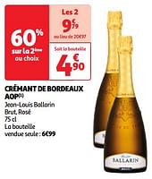 Promoties Crémant de bordeaux aop jean-louis ballarin brut, rosé - Schuimwijnen - Geldig van 04/06/2024 tot 10/06/2024 bij Auchan