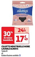 Promoties Culotte menstruelle noire lavable always - Always - Geldig van 04/06/2024 tot 10/06/2024 bij Auchan