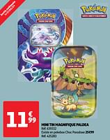 Promoties Mini tin magnifique paldea - Pokemon - Geldig van 04/06/2024 tot 10/06/2024 bij Auchan