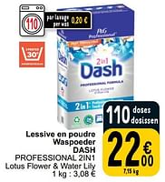 Promotions Lessive en poudre waspoeder dash professional 2in1 - Dash - Valide de 04/06/2024 à 10/06/2024 chez Cora