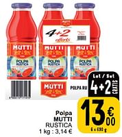 Promotions Polpa mutti rustica - Mutti - Valide de 04/06/2024 à 10/06/2024 chez Cora