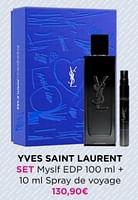 Promotions Yves saint laurent set myslf edp + spray de voyage - Yves Saint Laurent - Valide de 02/06/2024 à 09/06/2024 chez ICI PARIS XL
