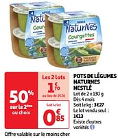 Promotions Pots de légumes naturnes nestlé - Nestlé - Valide de 04/06/2024 à 10/06/2024 chez Auchan Ronq