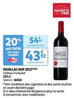 Promoties Pauillac aop 2017 château fonbadet - Rode wijnen - Geldig van 04/06/2024 tot 10/06/2024 bij Auchan
