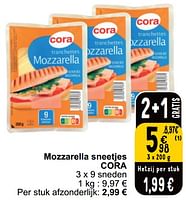 Promoties Mozzarella sneetjes cora - Huismerk - Cora - Geldig van 04/06/2024 tot 10/06/2024 bij Cora