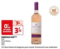 Promoties Bordeaux aop hve pierre chanau rosé - Rosé wijnen - Geldig van 04/06/2024 tot 17/06/2024 bij Auchan