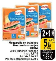 Promotions Mozzarella en tranches mozzarella sneetjes cora - Produit maison - Cora - Valide de 04/06/2024 à 10/06/2024 chez Cora