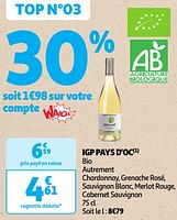 Promoties Igp pays d`oc bio autrement chardonnay, grenache rosé, sauvignon blanc, merlot rouge, cabernet sauvignon - Rosé wijnen - Geldig van 04/06/2024 tot 16/06/2024 bij Auchan