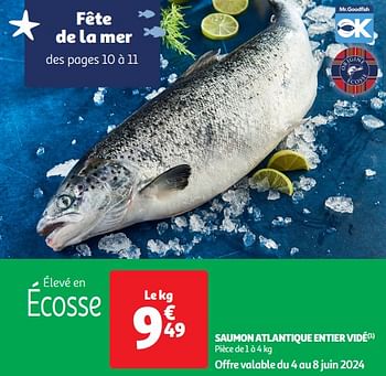 Promoties Saumon atlantique entier vidé - Huismerk - Auchan - Geldig van 04/06/2024 tot 16/06/2024 bij Auchan