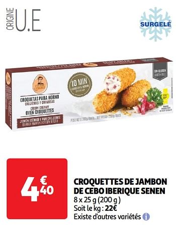 Promoties Croquettes de jambon de cebo iberique senen - Huismerk - Auchan - Geldig van 04/06/2024 tot 16/06/2024 bij Auchan