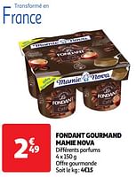 Promoties Fondant gourmand mamie nova - Mamie Nova - Geldig van 04/06/2024 tot 16/06/2024 bij Auchan