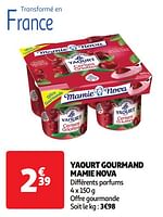 Promoties Yaourt gourmand mamie nova - Mamie Nova - Geldig van 04/06/2024 tot 16/06/2024 bij Auchan