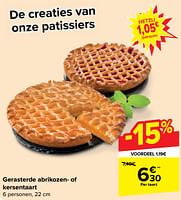 Promoties Gerasterde abrikozen- of kersentaart - Huismerk - Carrefour  - Geldig van 05/06/2024 tot 11/06/2024 bij Carrefour