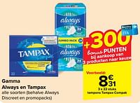 Promoties Tampons tampax compak - Tampax - Geldig van 05/06/2024 tot 11/06/2024 bij Carrefour