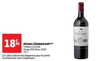 Promotions Pessac léognan aop château la garde rouge 2021, blanc 2020 - Vins rouges - Valide de 04/06/2024 à 10/06/2024 chez Auchan Ronq