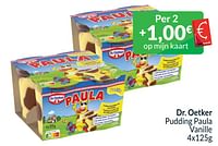 Promoties Dr. oetker pudding paula vanille - Dr. Oetker - Geldig van 01/06/2024 tot 30/06/2024 bij Intermarche