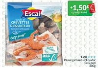 Promoties Escal rauwe garnalen - Escal - Geldig van 01/06/2024 tot 30/06/2024 bij Intermarche