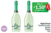 Promoties Night orient cocktail zonder alcohol mojito - Night orient - Geldig van 01/06/2024 tot 30/06/2024 bij Intermarche