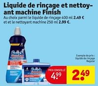 Promotions Liquide de rinçage et nettoyant machine finish - Finish - Valide de 04/06/2024 à 09/06/2024 chez Kruidvat