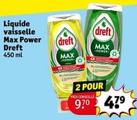 Promotions Liquide vaisselle max power dreft - Dreft - Valide de 04/06/2024 à 09/06/2024 chez Kruidvat