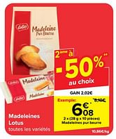 Promotions Madeleines pur beurre - Lotus Bakeries - Valide de 05/06/2024 à 11/06/2024 chez Carrefour