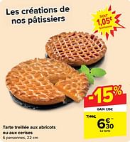 Promotions Tarte treillée aux abricots ou aux cerises - Produit maison - Carrefour  - Valide de 05/06/2024 à 11/06/2024 chez Carrefour