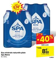 Promotions Eau minérale naturelle plate spa reine - Spa - Valide de 05/06/2024 à 11/06/2024 chez Carrefour