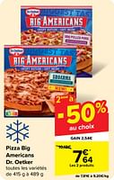 Promotions Pizza big americans dr. oetker - Dr. Oetker - Valide de 05/06/2024 à 11/06/2024 chez Carrefour