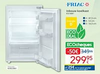 Promoties Friac inbouw koelkast ico 0081 - Friac - Geldig van 01/06/2024 tot 30/06/2024 bij Eldi