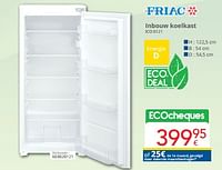 Promoties Friac inbouw koelkast ico 0121 - Friac - Geldig van 01/06/2024 tot 30/06/2024 bij Eldi