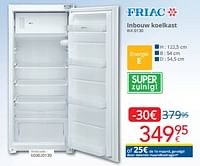 Promoties Friac inbouw koelkast ikk 0130 - Friac - Geldig van 01/06/2024 tot 30/06/2024 bij Eldi