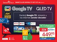 Promoties Smart tech smart q-led google tv 50``-127 cm 50va1q - Smart Tech - Geldig van 01/06/2024 tot 30/06/2024 bij Eldi