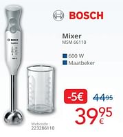Promoties Bosch mixer msm 66110 - Bosch - Geldig van 01/06/2024 tot 30/06/2024 bij Eldi