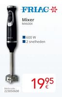 Promoties Friac mixer mx600x - Friac - Geldig van 01/06/2024 tot 30/06/2024 bij Eldi