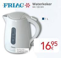 Promoties Friac waterkoker wk 100 wh - Friac - Geldig van 01/06/2024 tot 30/06/2024 bij Eldi