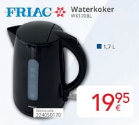 Promoties Friac waterkoker wk170bl - Friac - Geldig van 01/06/2024 tot 30/06/2024 bij Eldi